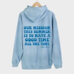 Have A Good Time All The Time Outer Banks Hoodie , Trendy Oversized Hoodie , Aesthetic Crewneck Hoodie , Graphic Tumblr Hoodie , Y2K Hoodie