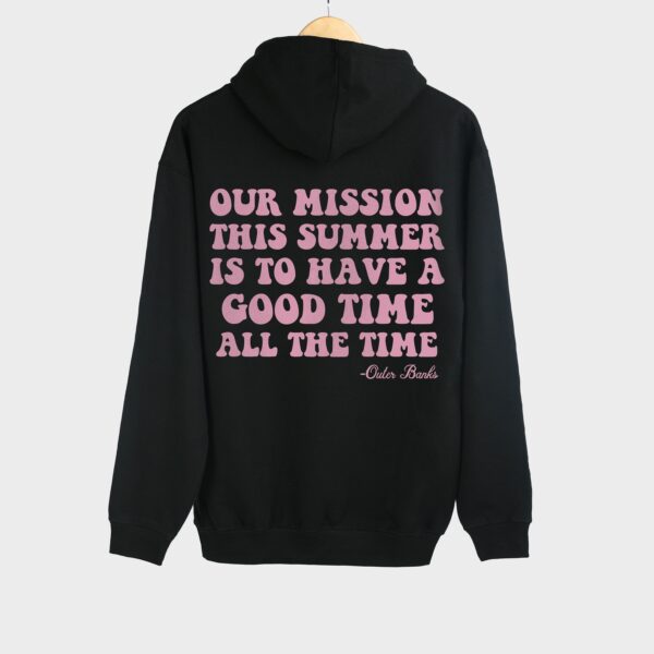 Have A Good Time All The Time Outer Banks Hoodie , Trendy Oversized Hoodie , Aesthetic Crewneck Hoodie , Graphic Tumblr Hoodie , Y2K Hoodie