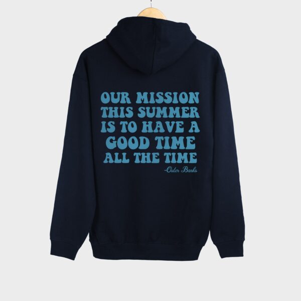 Have A Good Time All The Time Outer Banks Hoodie , Trendy Oversized Hoodie , Aesthetic Crewneck Hoodie , Graphic Tumblr Hoodie , Y2K Hoodie